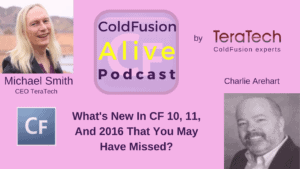 ColdFusion Alive Podcast 1