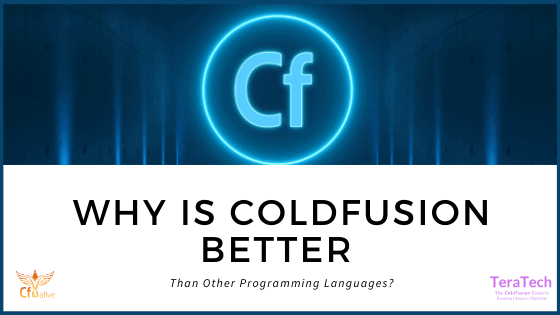 Why is ColdFusion Better 1